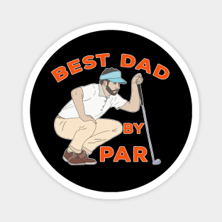 Best Dad By Par Magnet